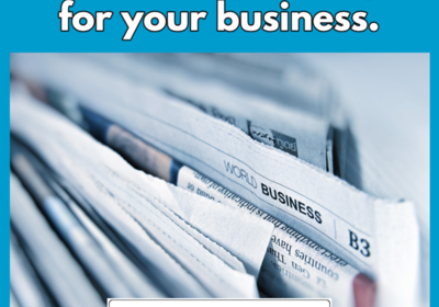 Get more publicity for your business.