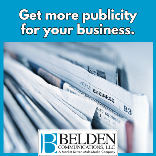 Get more publicity for your business.