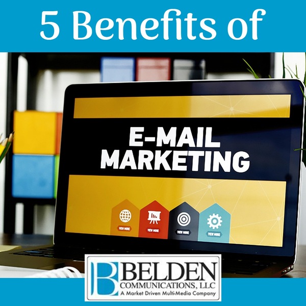 Five benefits of email marketing.